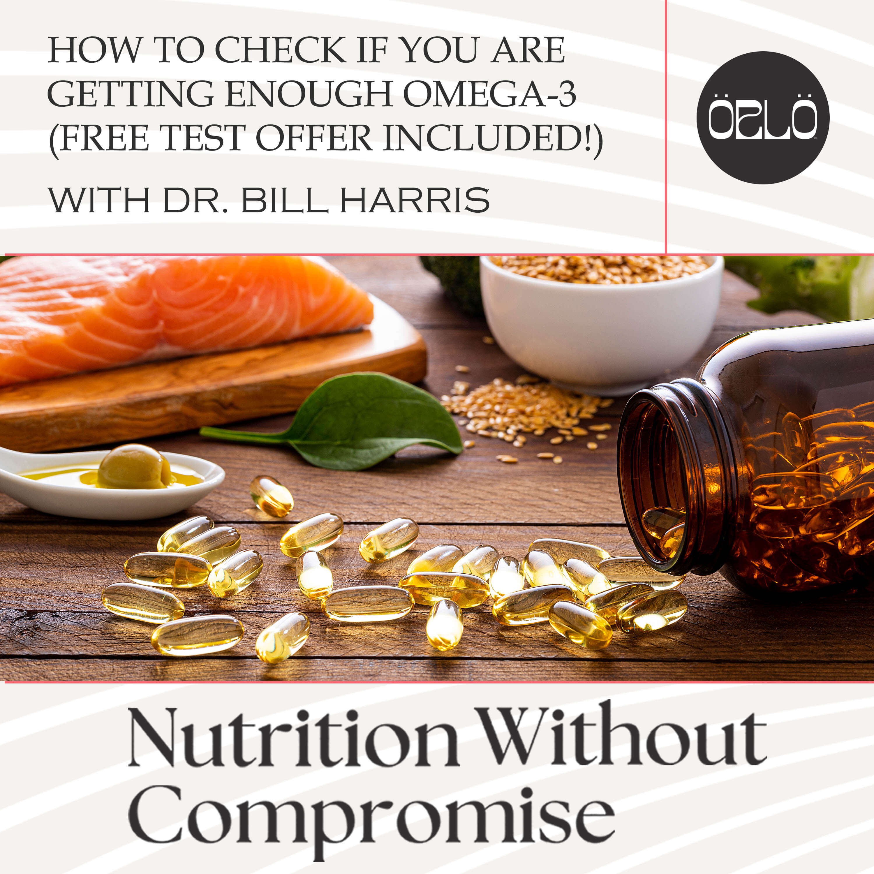 How To Check If You Are Getting Enough Omega 3 Free Test Offer