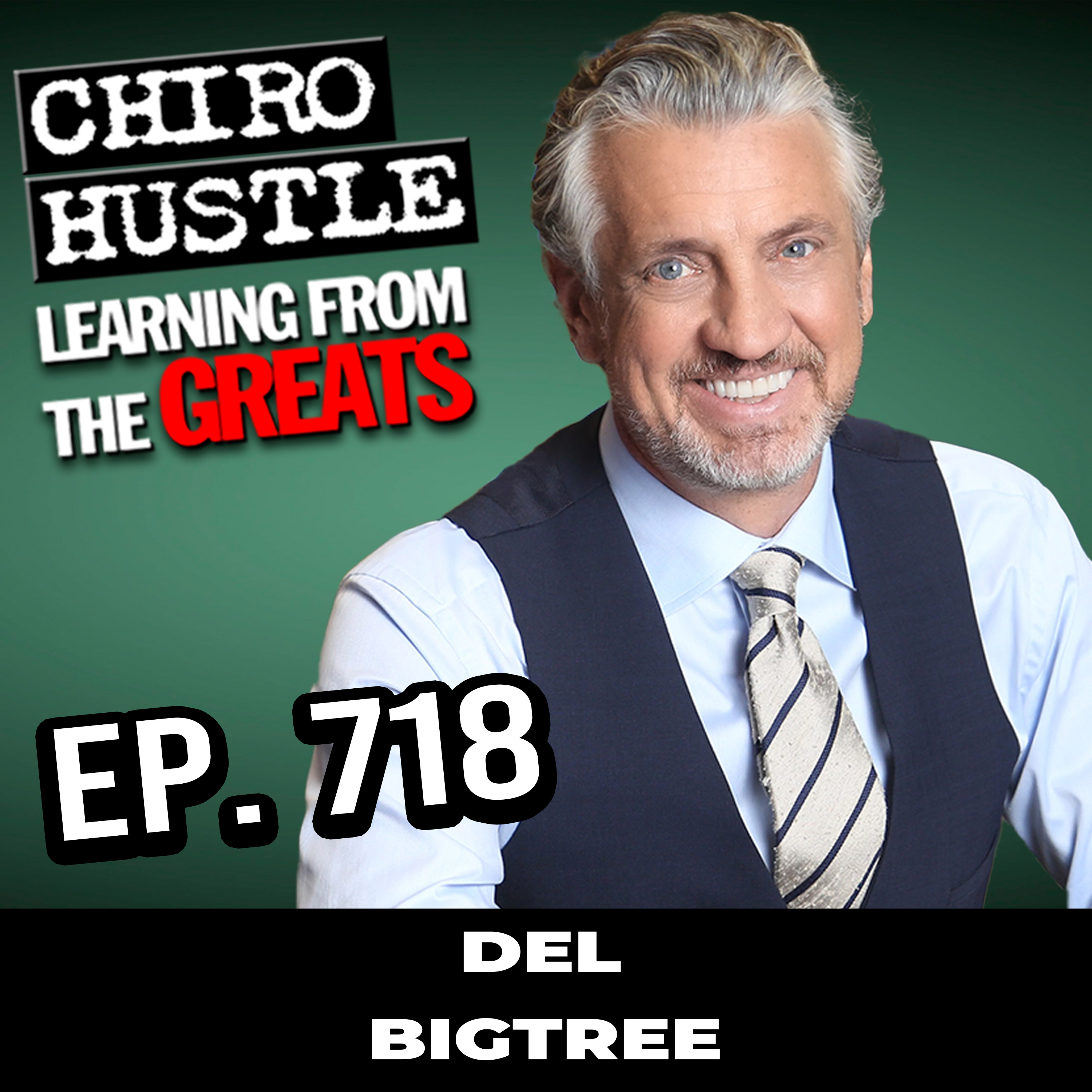 How The MAHA Movement Depends on Chiropractic with Del Bigtree - Chiro  Hustle Podcast 718 - Chiro Hustle